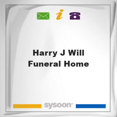 Harry J Will Funeral Home