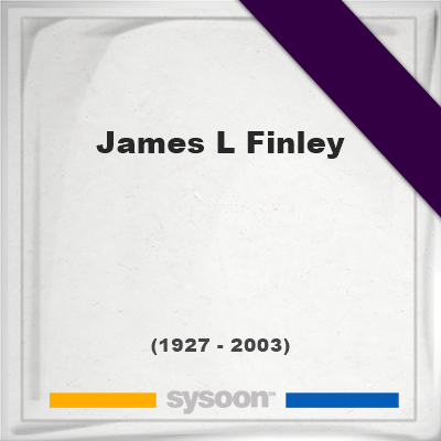 Headstone of James L Finley (1927 - 2003), memorial