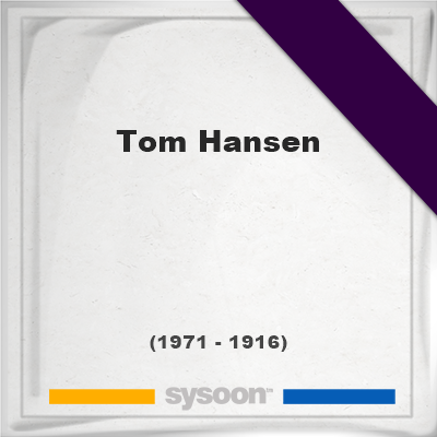 Headstone of Tom Hansen (1916 - 1971), memorial