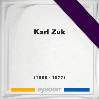 Headstone of Karl Zuk (1889 - 1977), memorial