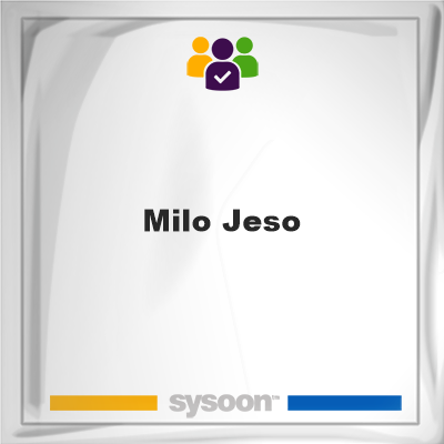Milo Jeso, member